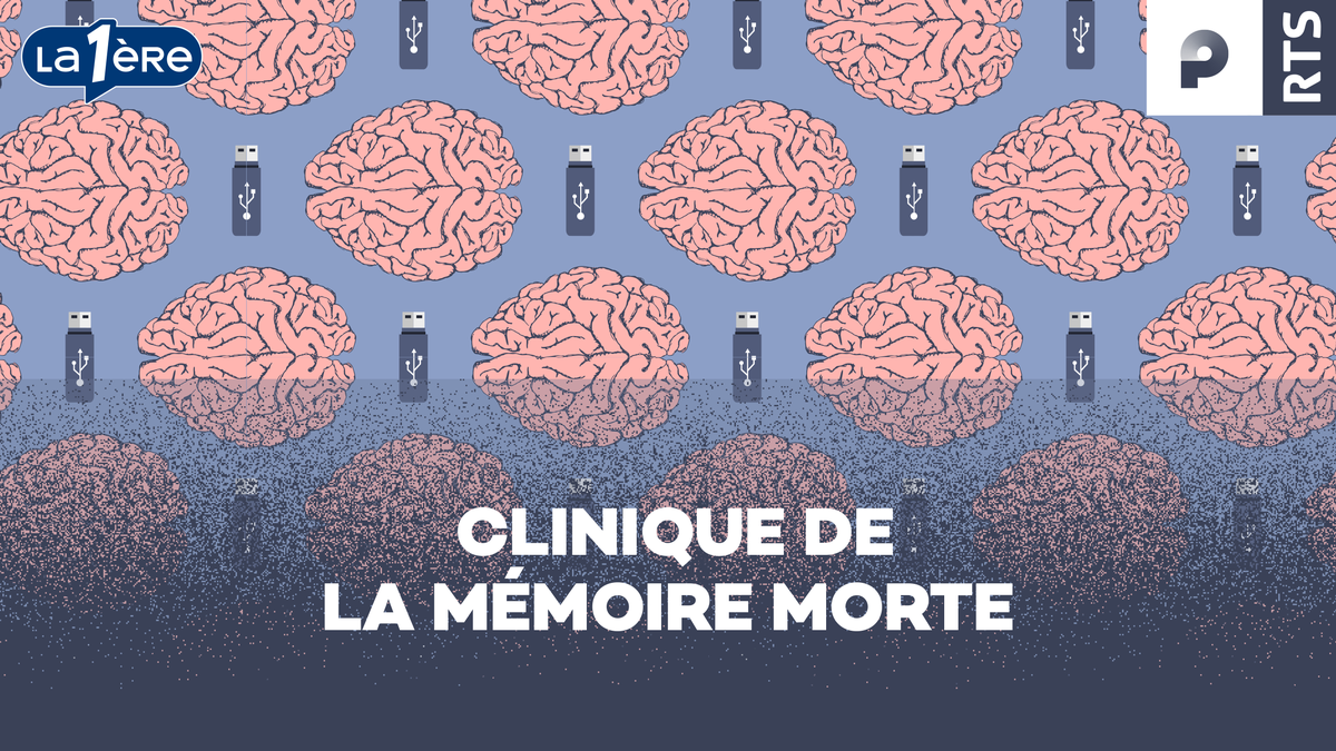 La Clinique de la Mémoire Morte, un podcast à écouter